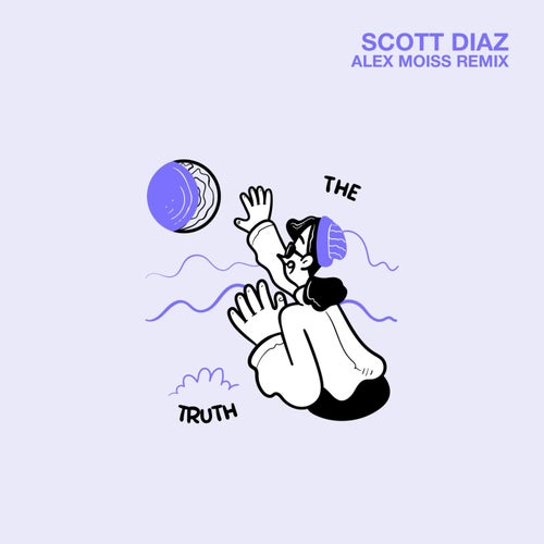 The Truth (Alex Moiss Remix)