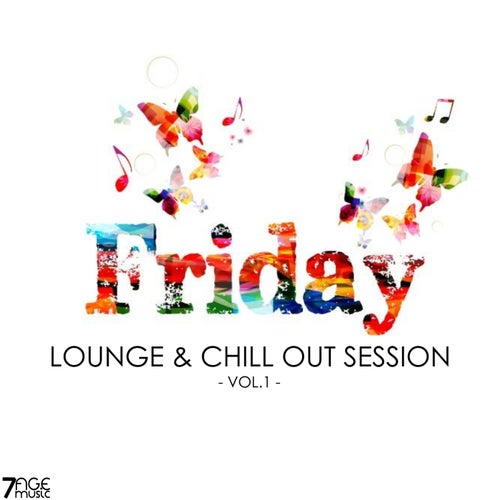 Friday Lounge & Chill Out Session, Vol. 1