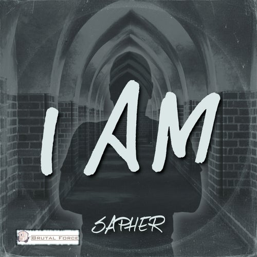 Sapher — I Am (2026)