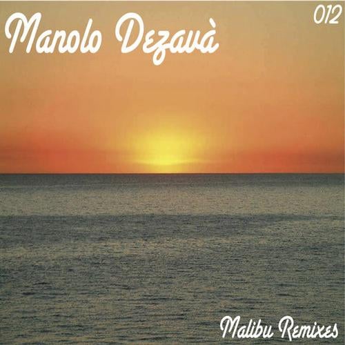 Malibu Remixes