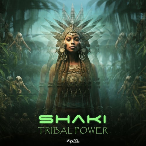  Shaki - Tribal Power (2023) 