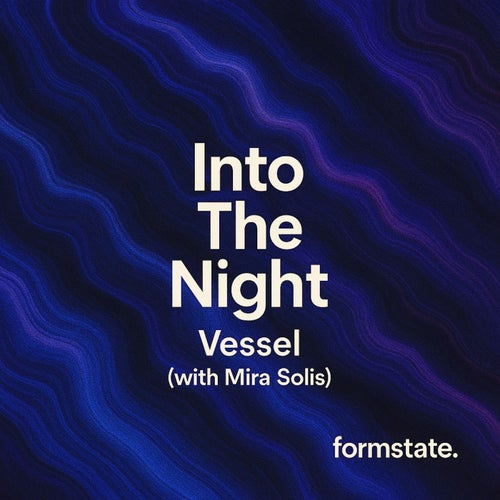 Into the Night (with Mira Solis)