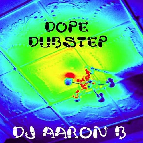 Dope Dubstep