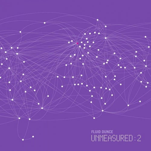 Fluid Ounce Unmeasured, Vol. 2