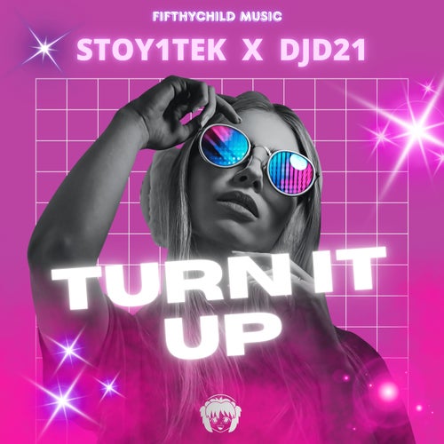 Turn It Up