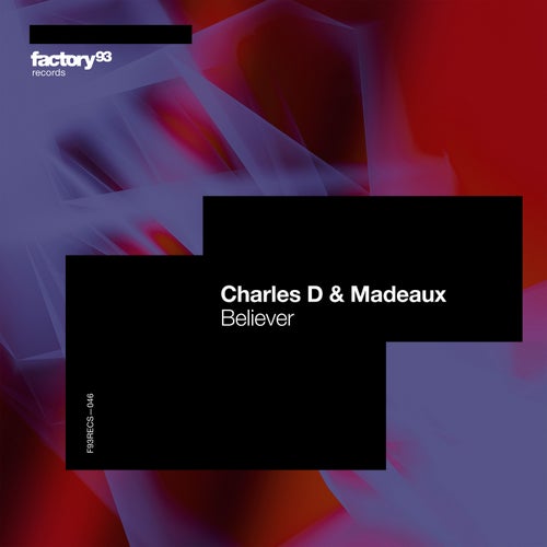  Charles D (USA) & Madeaux - Believer (2023) 