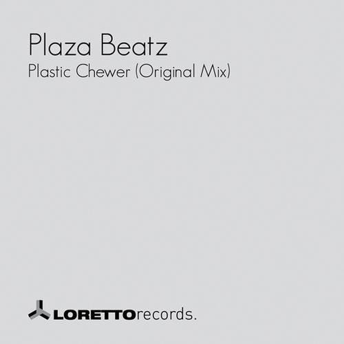Plastic Chewer (original Mix)