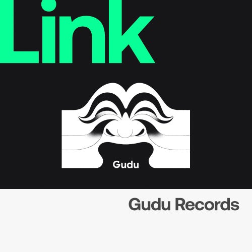 LINK Label | Gudu Records