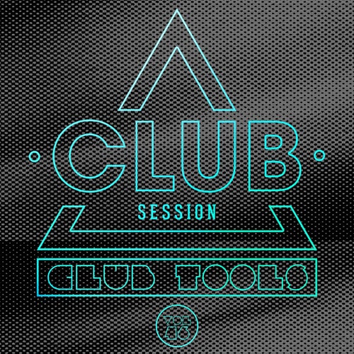 Club Session pres. Club Tools Vol. 46