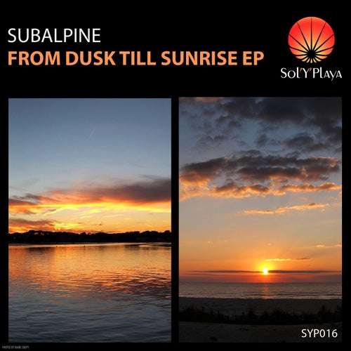 From Dusk Till Sunrise
