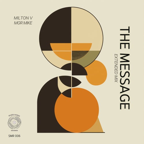 The Message (Extended Mix)