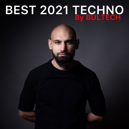 Best 2021 Techno By BULTECH