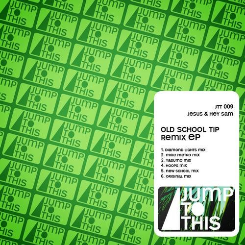 Old School Tip Remix EP