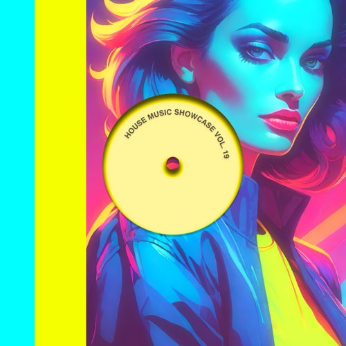 House Music Showcase Vol. 19