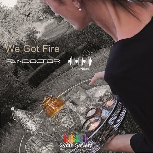 We Got Fire