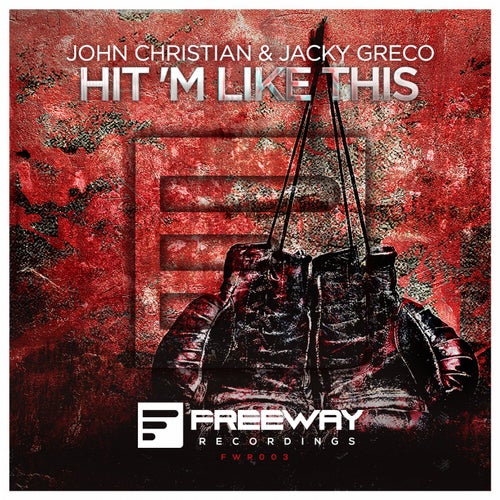 Hit 'M Like This - Original Mix