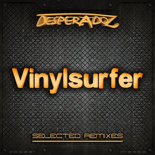 Selected Remixes by Vinylsurfer