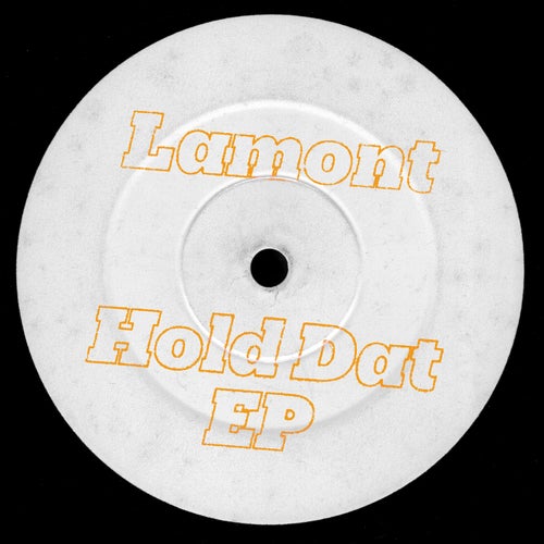 Hold Dat EP