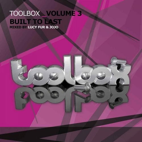 Toolbox Vol. 3 - Built To Last