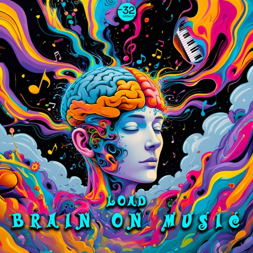 Load - Brain On Music (2025) 