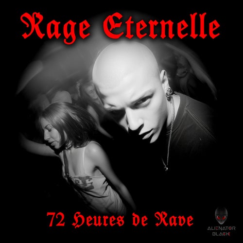 72 Heures de Rave