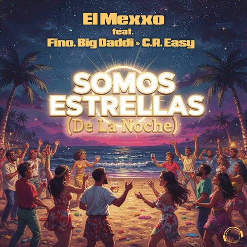 Somos Estrellas (De La Noche)