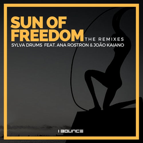 Sun of Freedom the Remixes