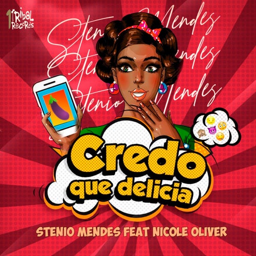 Credo Que Delícia (The Remixes)