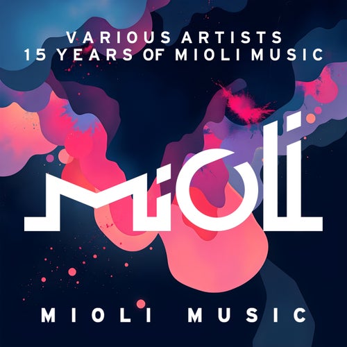 15 Years of Mioli Music