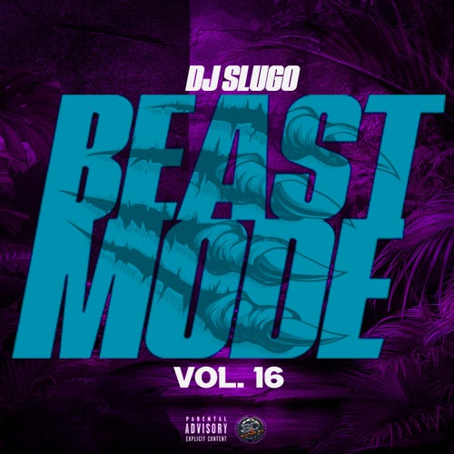 Beast Mode Vol. 16