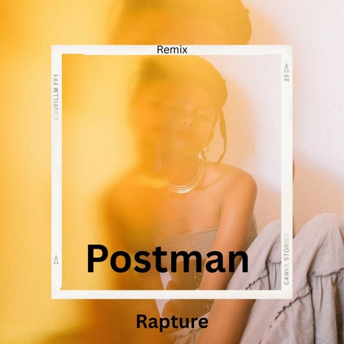 Rapture - Postman (Remix)