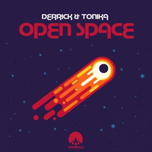 Derrick & Tonika — Open Space [EP] 2018