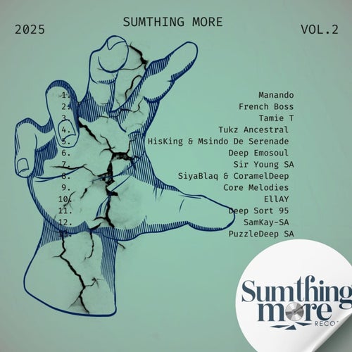 Sumthing More Vol. 2 (2025) - Sumthing More Records