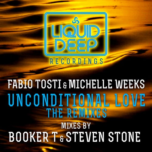 Unconditional Love (The Remixes)