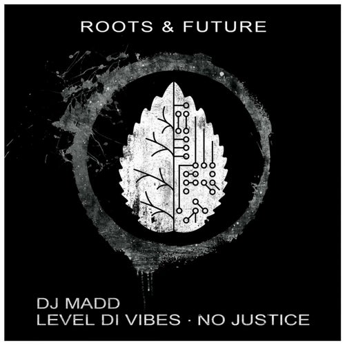 Level di Vibes / No Justice