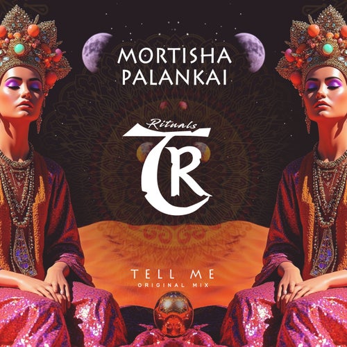 Mortisha, Palankai - Tell Me (2025) Mortisha, Palankai - Tell Me (2025)