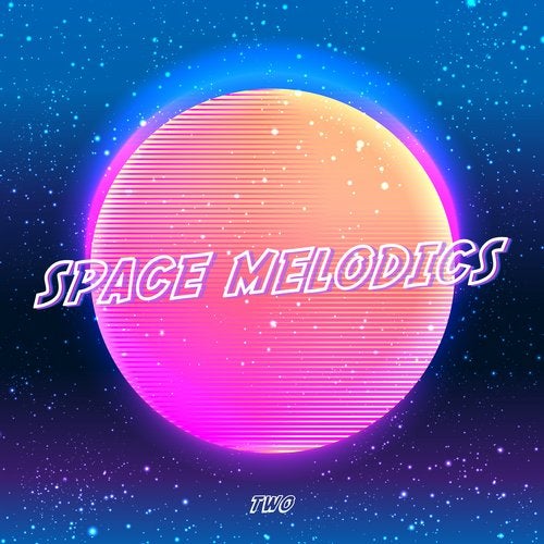 Cover art for Space Melodics, Vol. 2