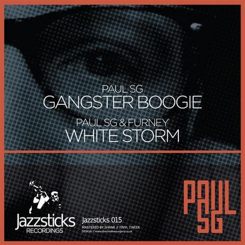 Gangster Boogie / White Storm