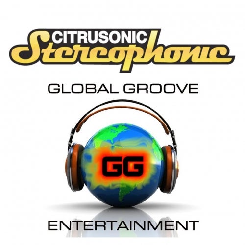 Citrusonic Stereophonic / Global Groove Ent.