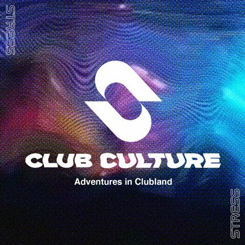 Cover art for Stress Records Club Culture