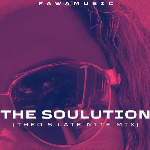 The Soulution (Theo's Late Nite Mix)