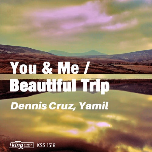 You & Me / Beautiful Trip