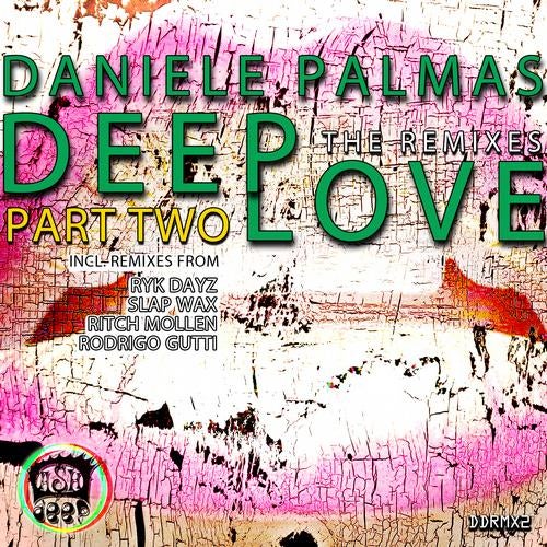 Deep Love - The Remixes Part Two
