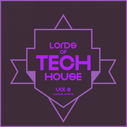 Lords Of Tech House, Vol. 2