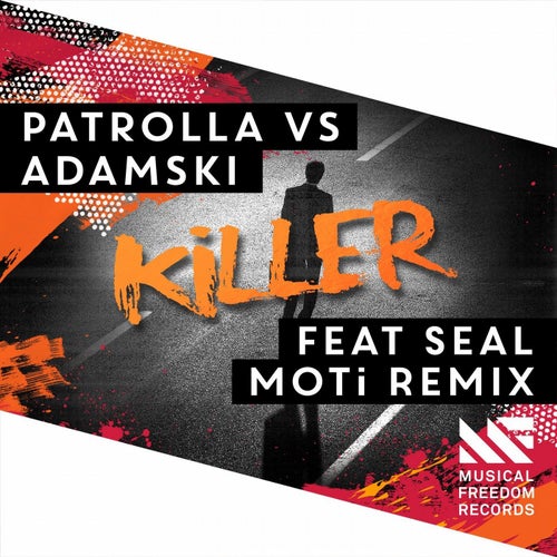 Killer (feat. Seal) (MOTi Remix)