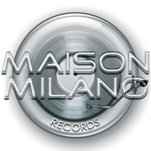 Maison Milano Records 