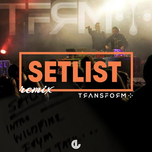 Setlist (Vegas 86 Extended Remix)