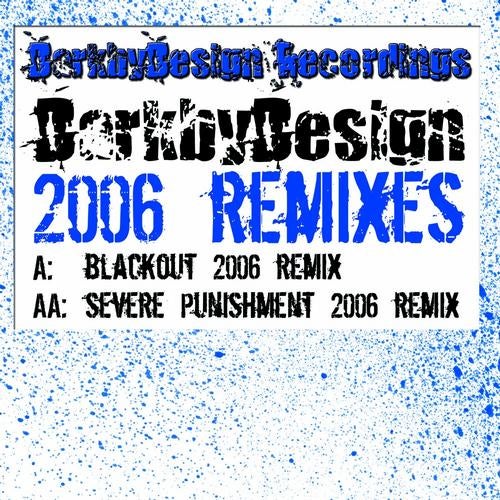 Blackout / Severe Punishment (2006 Remixes)