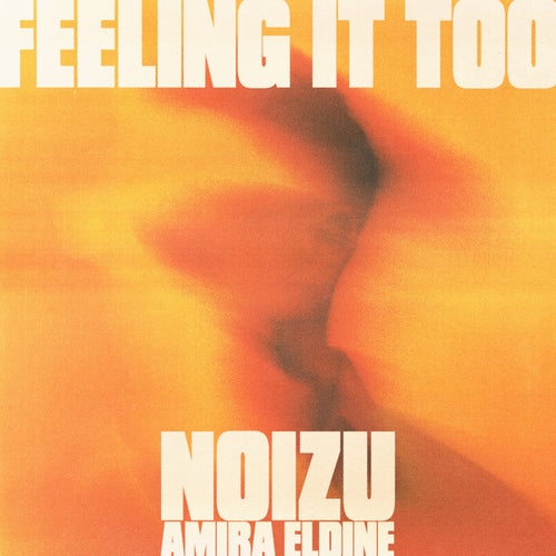 Feeling It Too