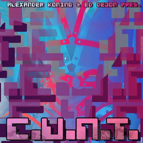 C.U.N.T.3.0